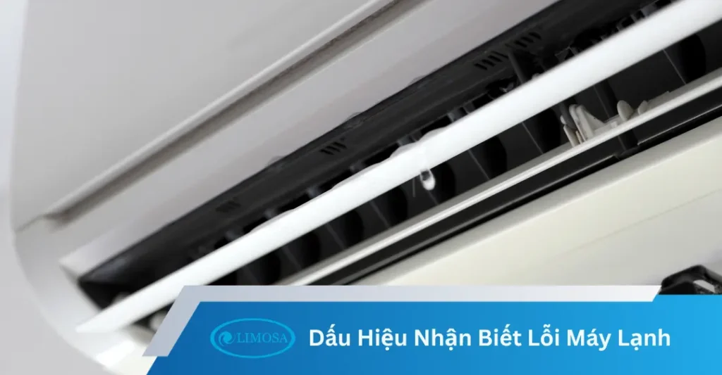 Các dấu hiệu nhận biết lỗi máy lạnh Limosa