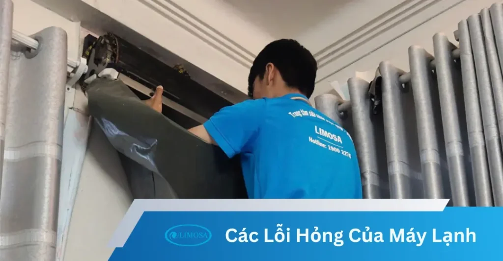 Các lỗi máy lạnh khi sửa máy lạnh Limosa
