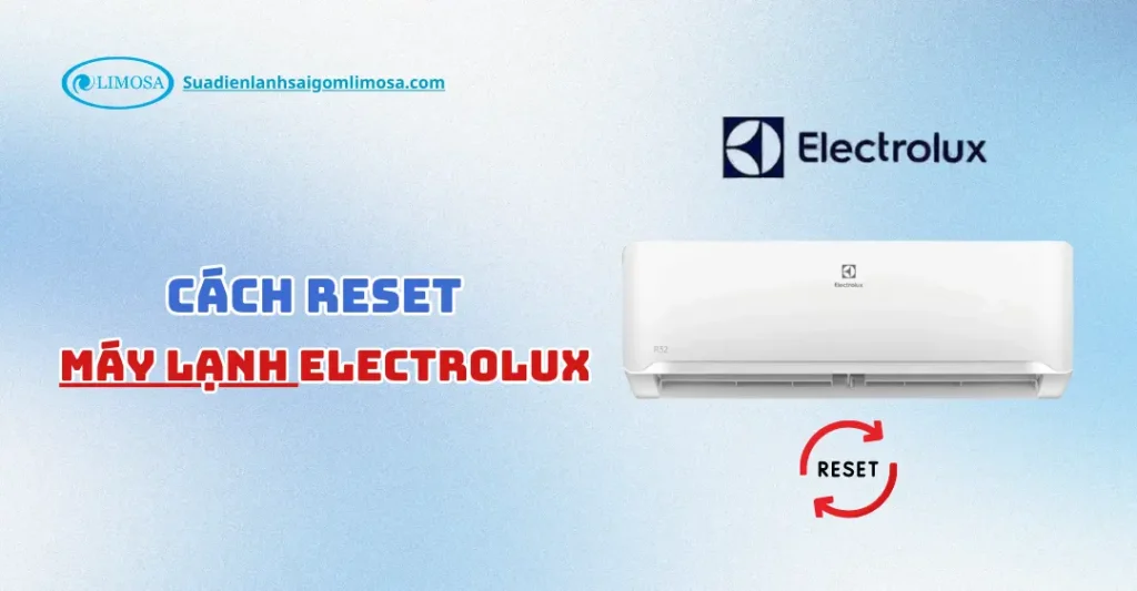 cách reset máy lạnh electrolux