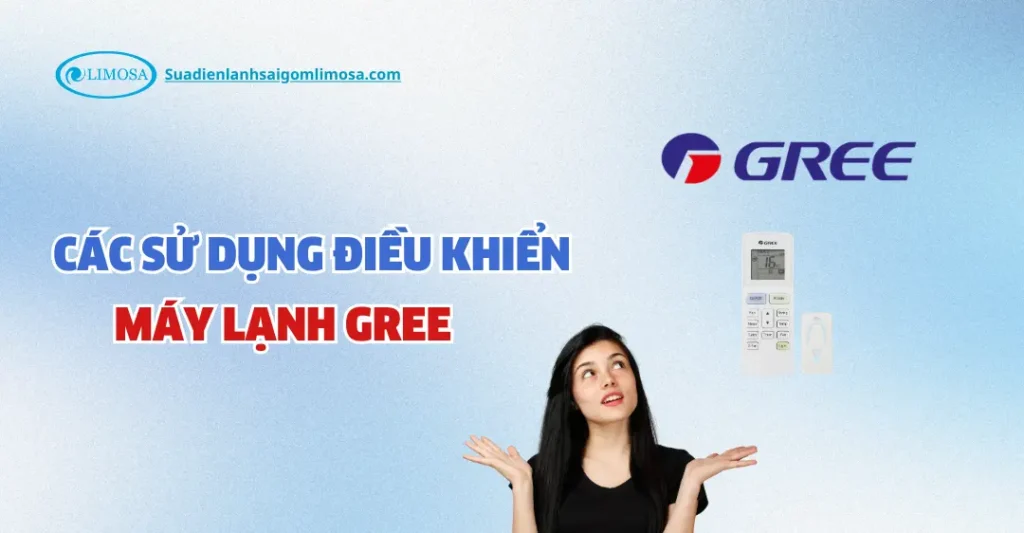 cách sử dụng điều khiển máy lạnh gree
