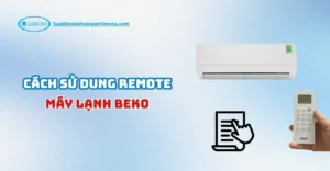 cách sử dụng remote máy lạnh Beko