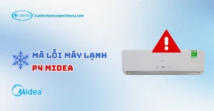 giới thiệu lỗi p4 máy lạnh midea