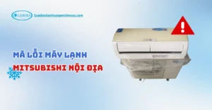 mã lỗi máy lạnh mitsubishi nội địa