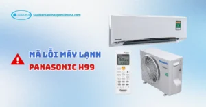 mã lỗi máy lạnh panasonic h99