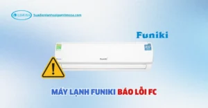 máy lạnh funiki báo lỗi fc