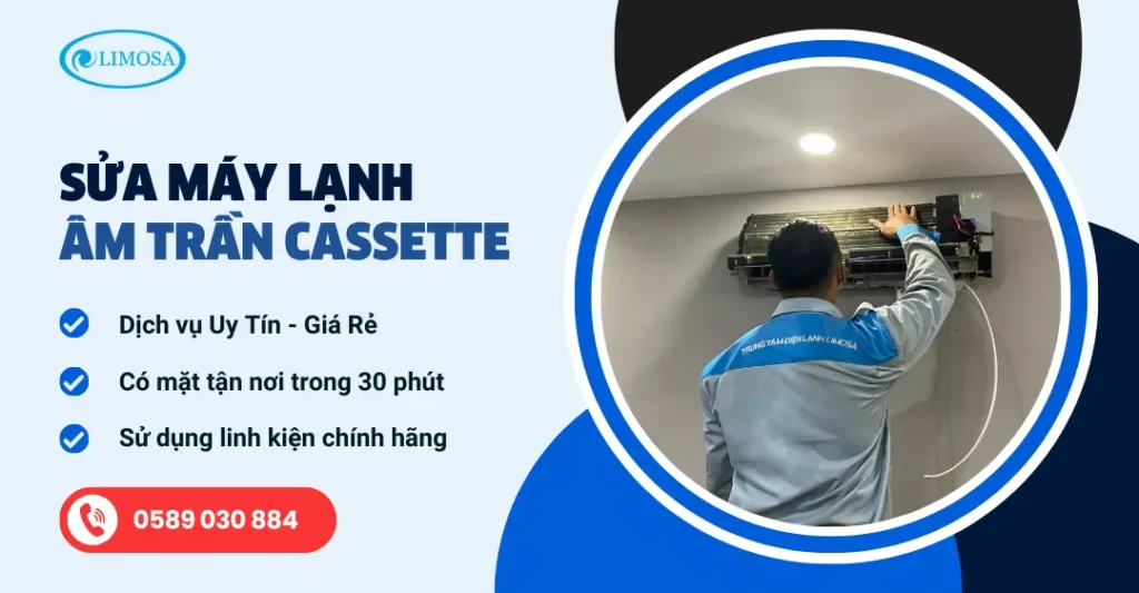 sửa máy lạnh âm trần cassette