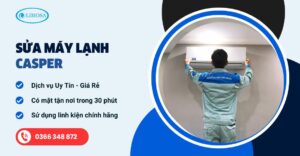 sửa máy lạnh casper