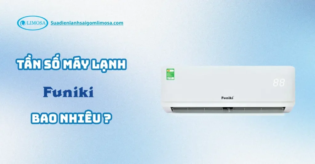 tần số máy lạnh funiki