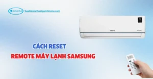 cách reset remote máy lạnh samsung