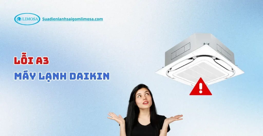 lỗi a3 máy lạnh daikin