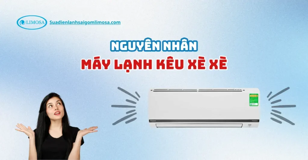 máy lạnh kêu xè xè