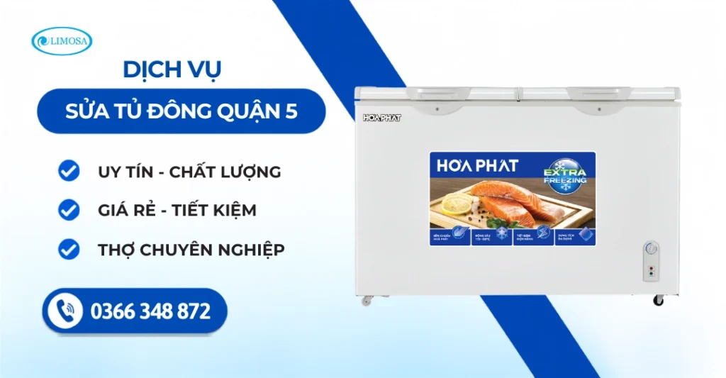 Sửa Tủ Đông Quận 5 - Cam Kết Thợ Giỏi, Uy Tín, Giá Rẻ