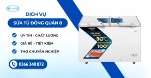 Sửa Tủ Đông Quận 8 - Dịch Vụ Giá Rẻ Phục Vụ Nhanh Chóng