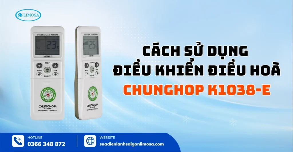 Hướng Dẫn Cách Sử Dụng Điều Khiển Điều Hòa Chunghop K-1038E