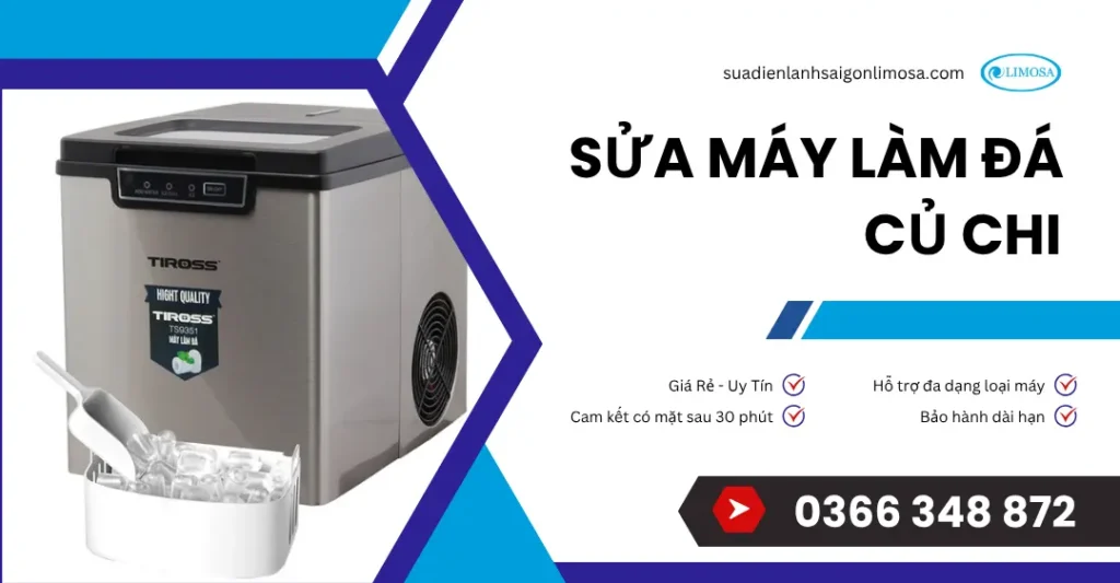 sửa máy làm đá củ chi