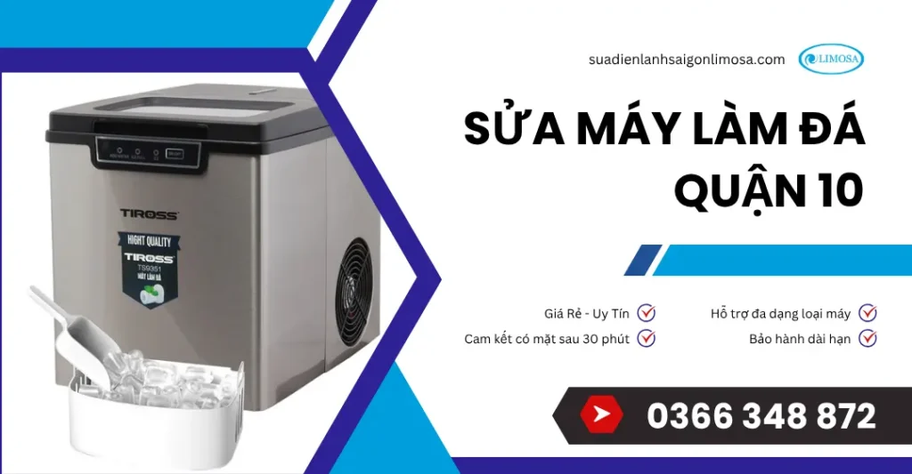 sửa máy làm đá quận 10