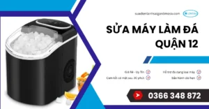 sửa máy làm đá quận 12