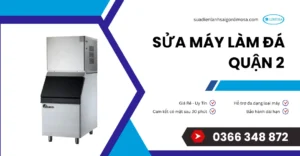sửa máy làm đá quận 2
