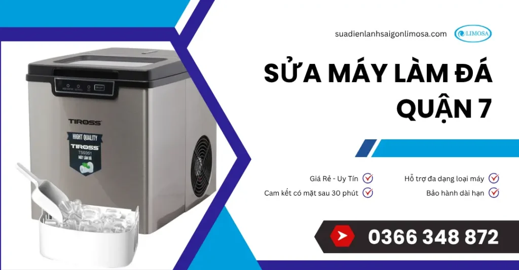 sửa máy làm đá quận 7