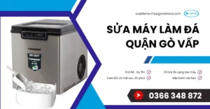 sửa máy làm đá quận gò vấp