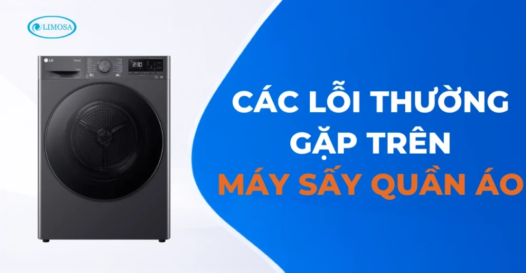 Những lỗi thường gặp trên máy sấy quần áo
