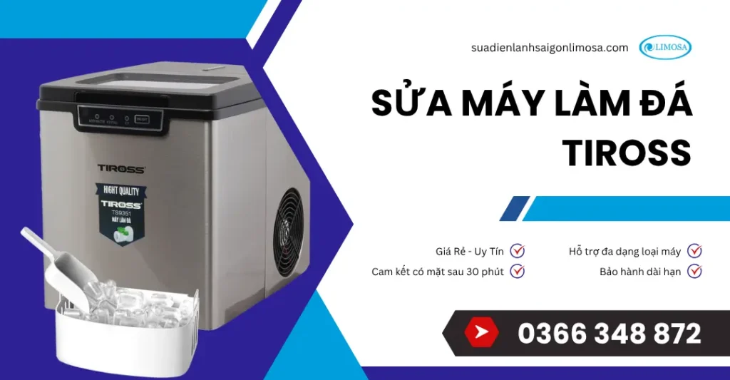 sửa máy làm đá Tiross