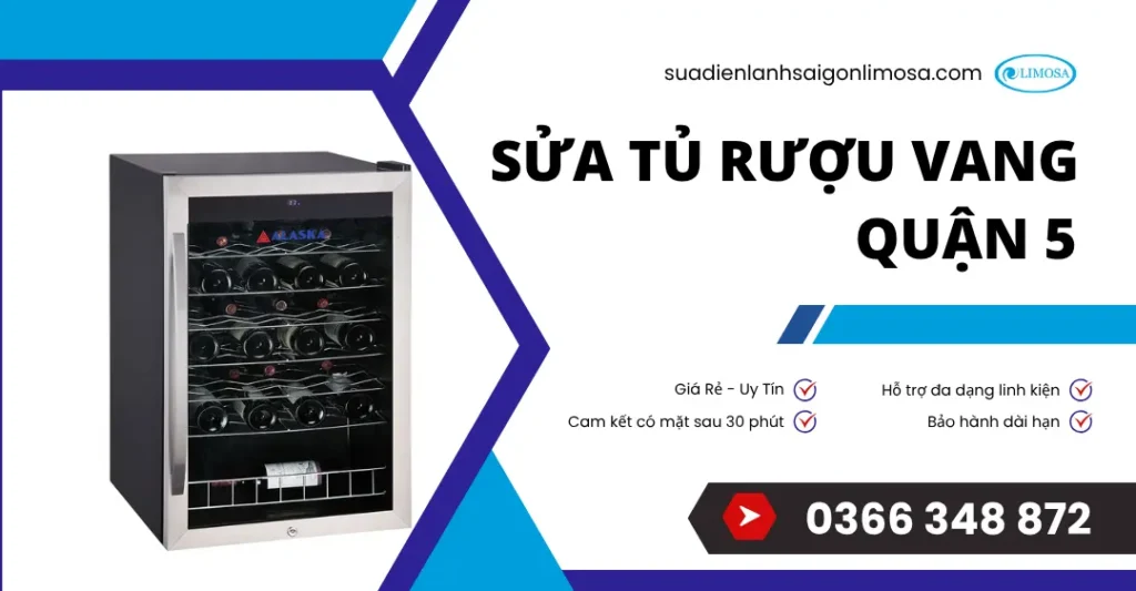 sửa tủ rượu vang quận 5