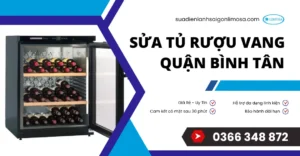 sửa tủ rượu vang quận Bình Tân