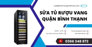 sửa tủ rượu vang quận Bình Thạnh