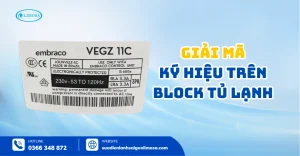 Cách Đọc Ký Hiệu Trên Block Tủ Lạnh