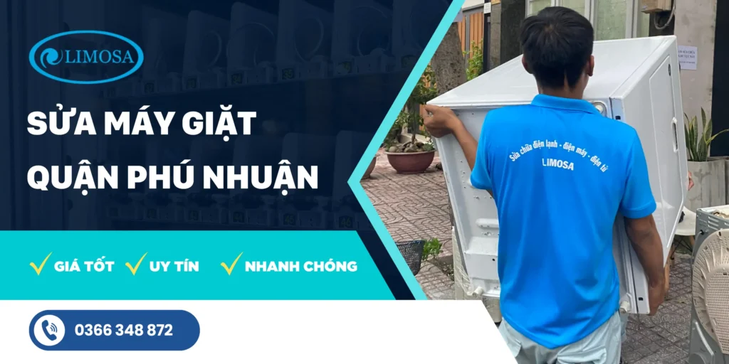 Sửa máy giặt Phú Nhuận – Dịch vụ nhanh, bảo hành đầy đủ sửa máy giặt phú nhuận