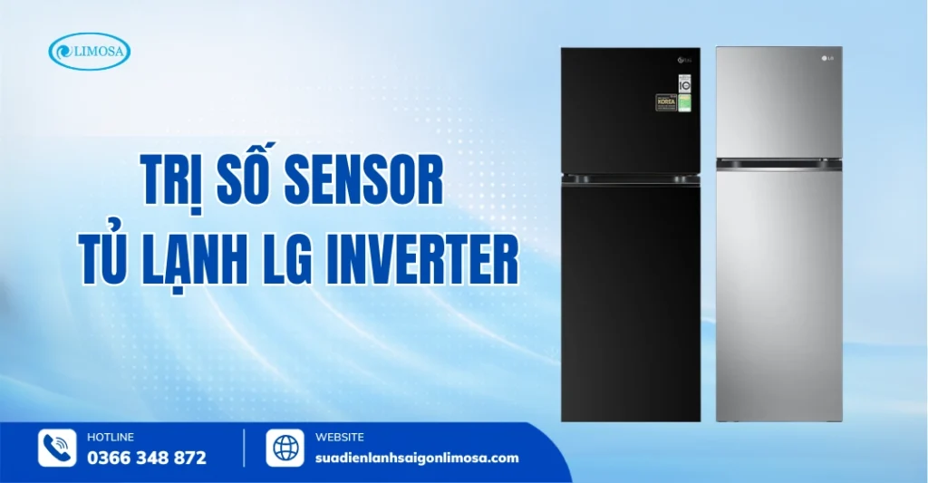 Bảng tra cứu trị số sensor tủ lạnh LG Inverter