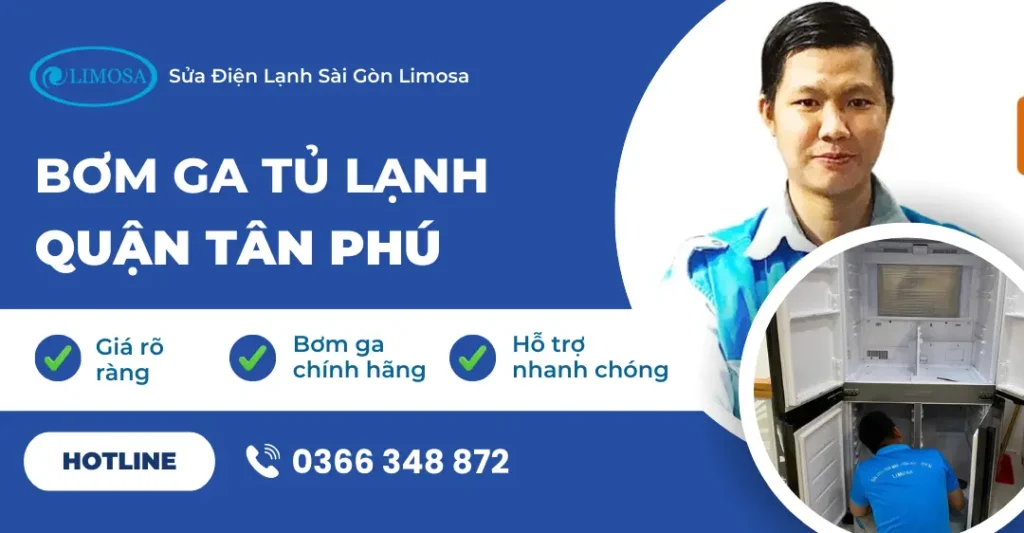 Bơm ga tủ lạnh quận Tân Phú – Dịch vụ tại nhà nhanh, giá rẻ bơm ga tủ lạnh quận tân phú