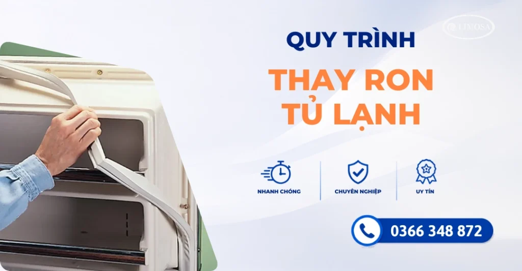 Quy trình thay ron tủ lạnh
