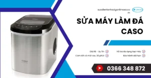 sửa máy làm đá caso