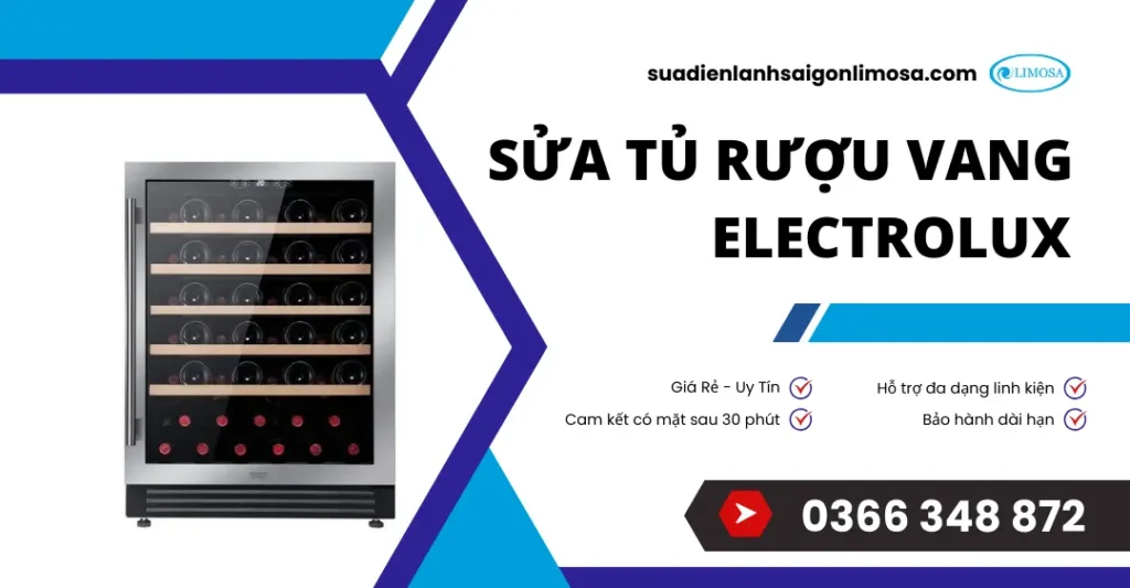 sửa tủ rượu vang Electrolux