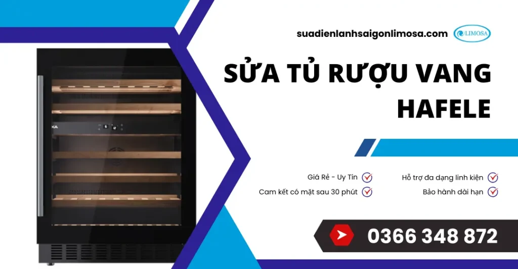sửa tủ rượu vang Hafele