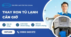 thay ron tủ lạnh cần giờ