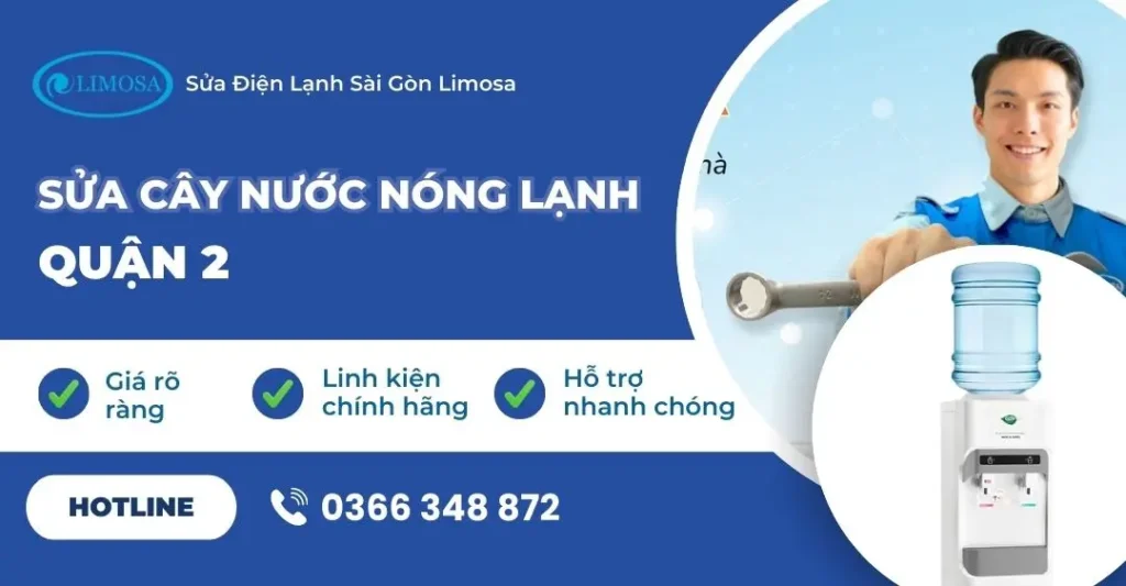 sửa cây nước nóng lạnh quận 2