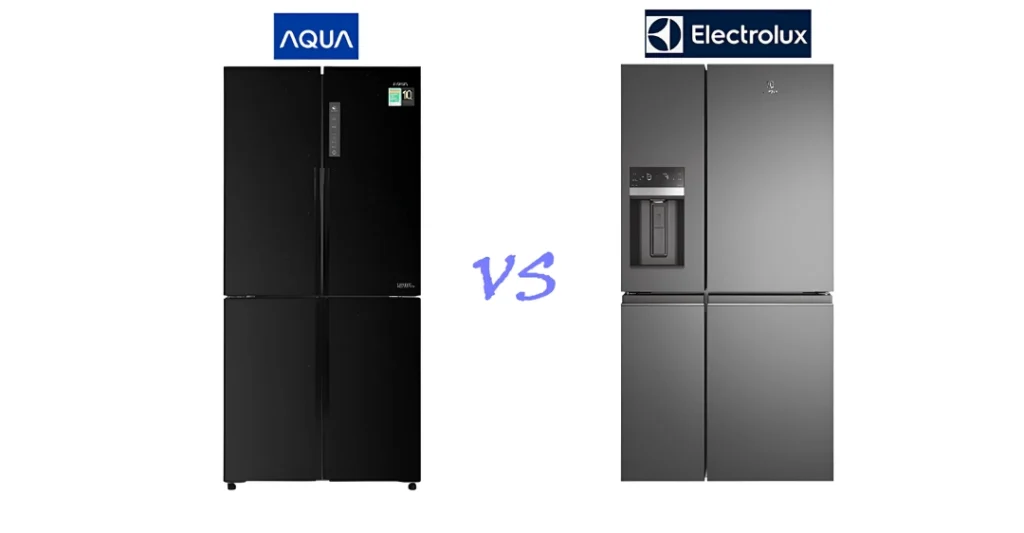 Nguồn gốc xuất xứ của tủ lạnh Aqua và Electrolux