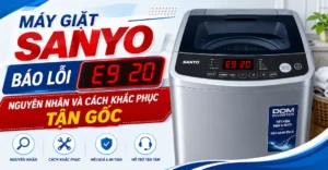 Máy giặt Sanyo báo lỗi E9 20