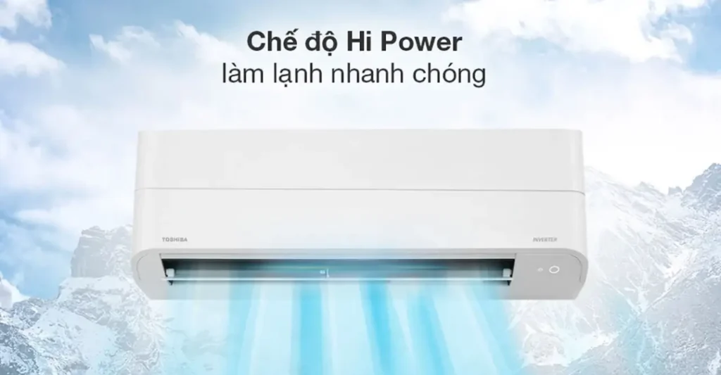Công nghệ Hi Power của máy lạnh Toshiba