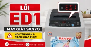 lỗi ED1 máy giặt Sanyo
