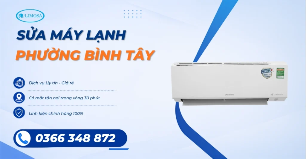 Sửa Máy Lạnh Phường Bình Tây