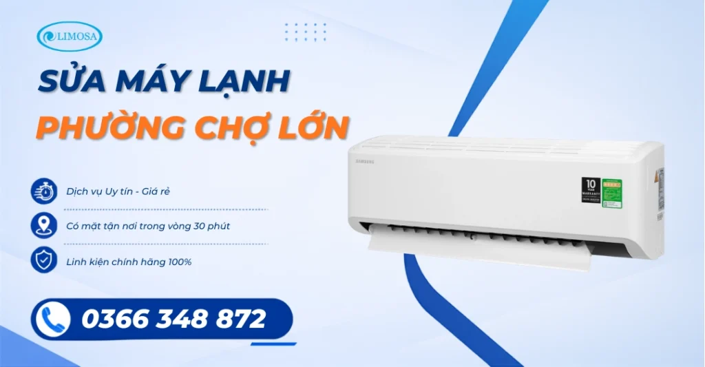 Sửa Máy Lạnh Phường Chợ Lớn