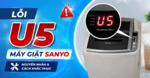 lỗi U5 máy giặt Sanyo