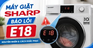 máy giặt Sharp báo lỗi E18