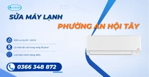Dịch Vụ Sửa Máy Lạnh Phường An Hội Tây Trọn Gói, Giá Rẻ