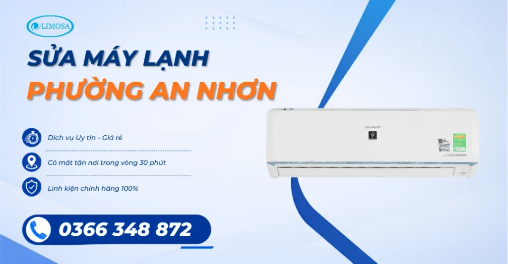 Dịch Vụ Sửa Máy Lạnh Phường An Nhơn Uy Tín Chất Lượng Cao