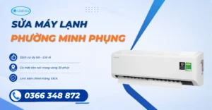 Sửa Máy Lạnh Phường Minh Phụng Uy Tín, Thợ Tận Tâm Tại Nhà